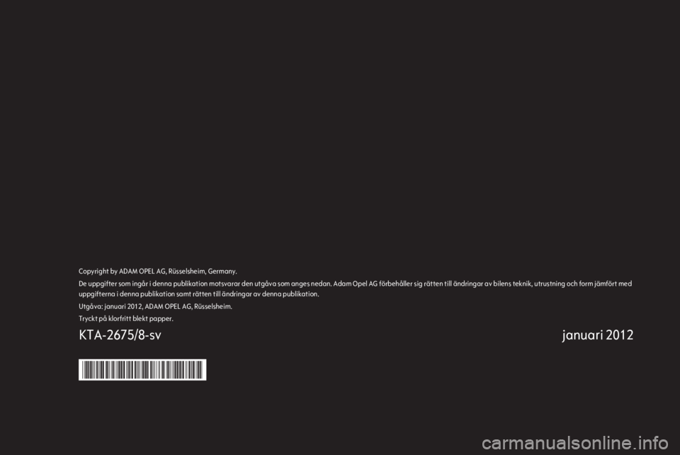 OPEL INSIGNIA 2012.5  Instruktionsbok 