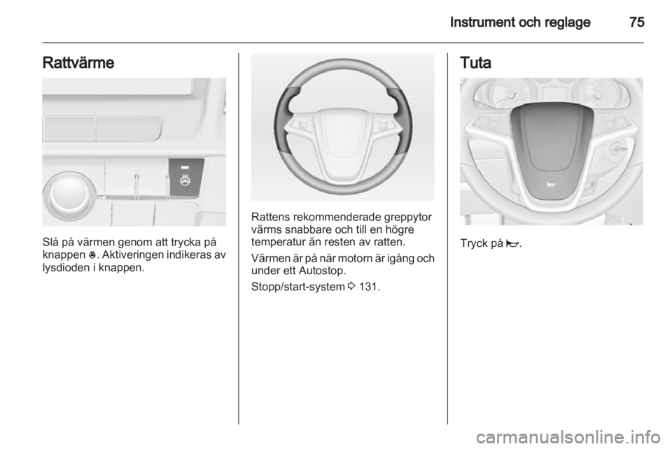 OPEL INSIGNIA 2012.5  Instruktionsbok 