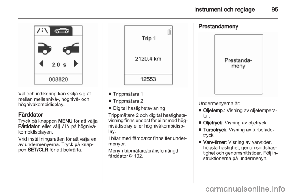 OPEL INSIGNIA 2012.5  Instruktionsbok 
