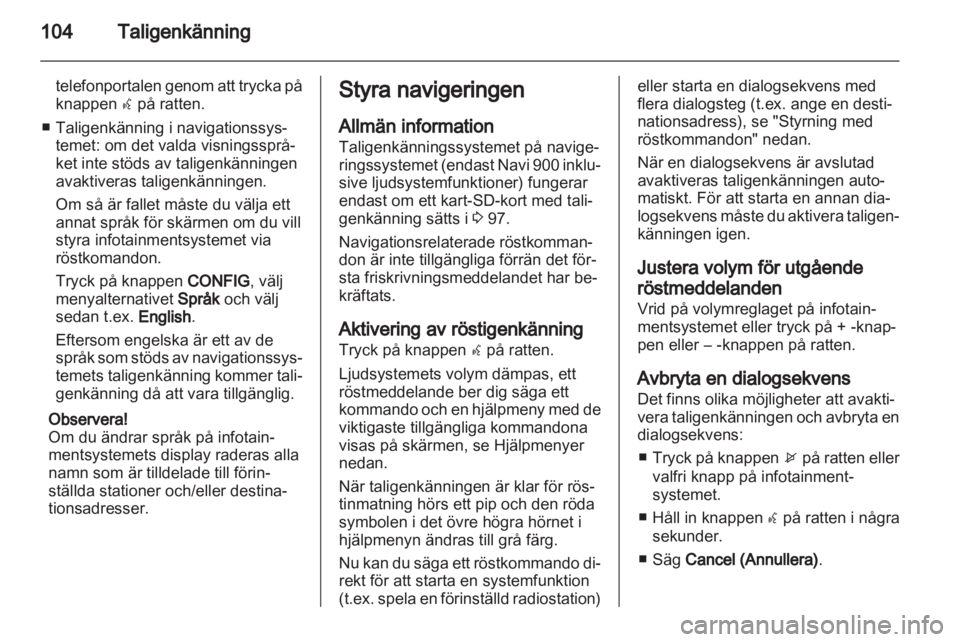 OPEL INSIGNIA 2013  Handbok för infotainmentsystem 