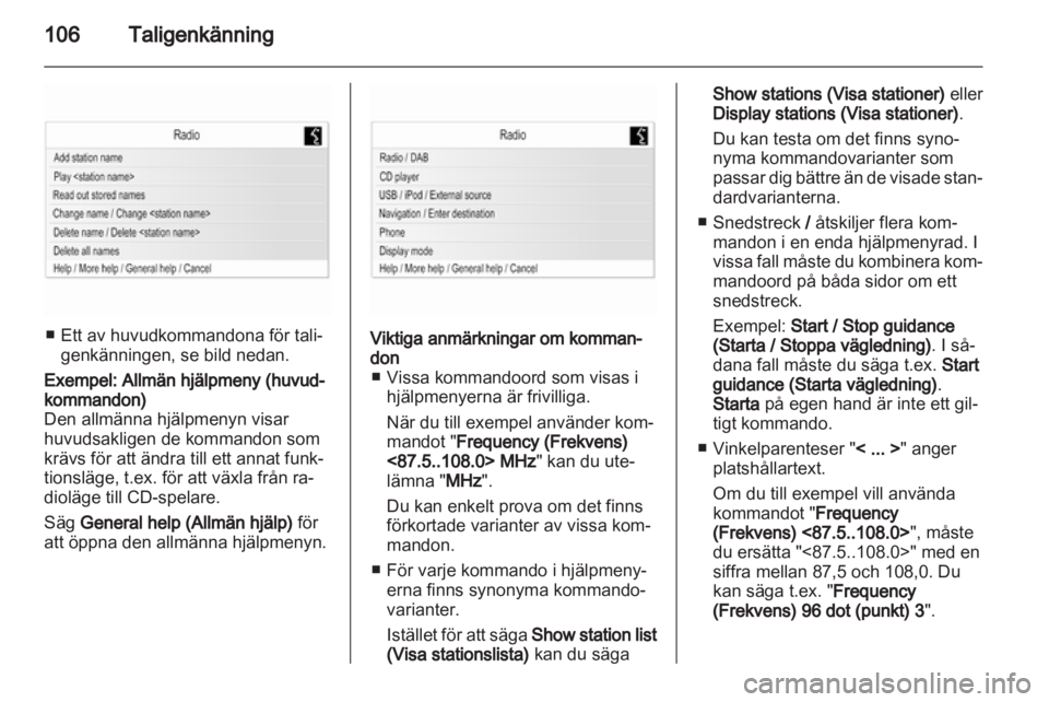 OPEL INSIGNIA 2013  Handbok för infotainmentsystem 