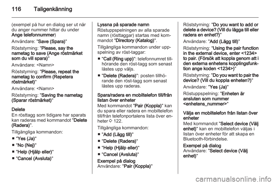 OPEL INSIGNIA 2013  Handbok för infotainmentsystem 