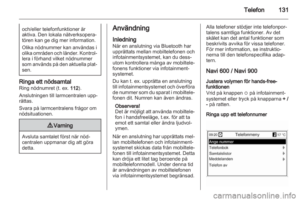 OPEL INSIGNIA 2013  Handbok för infotainmentsystem 