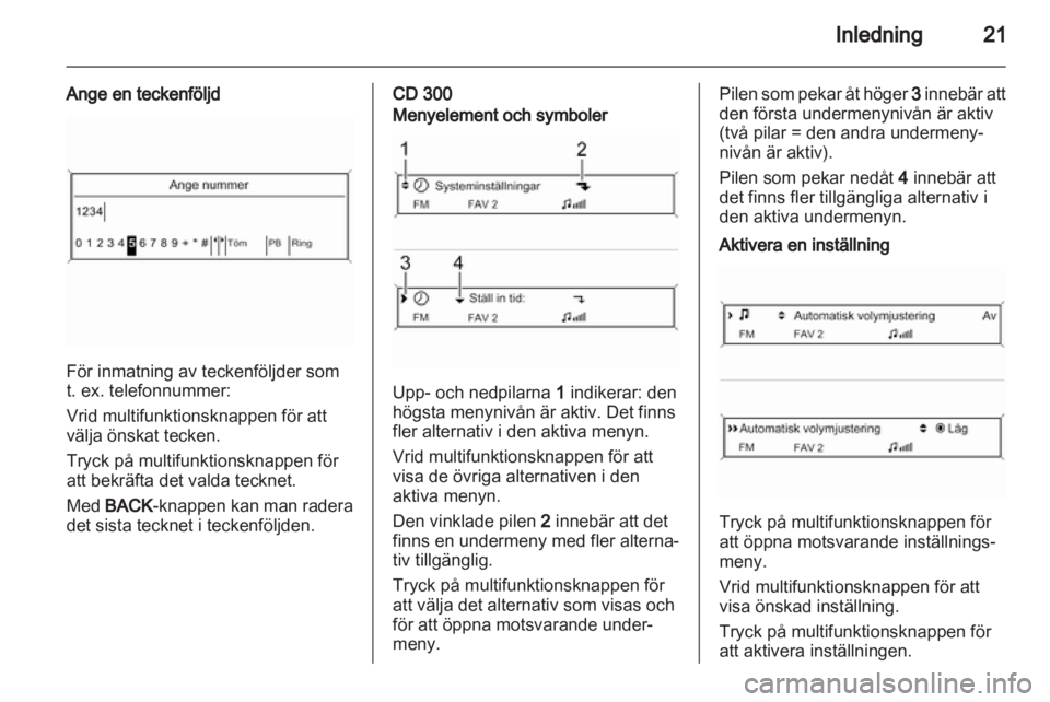 OPEL INSIGNIA 2013  Handbok för infotainmentsystem 