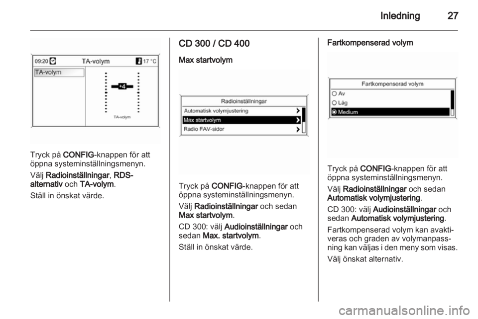 OPEL INSIGNIA 2013  Handbok för infotainmentsystem 