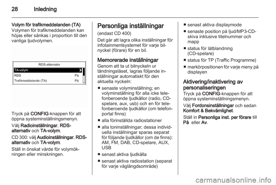 OPEL INSIGNIA 2013  Handbok för infotainmentsystem 