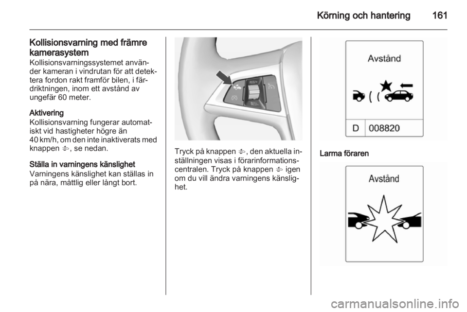 OPEL INSIGNIA 2013  Instruktionsbok 