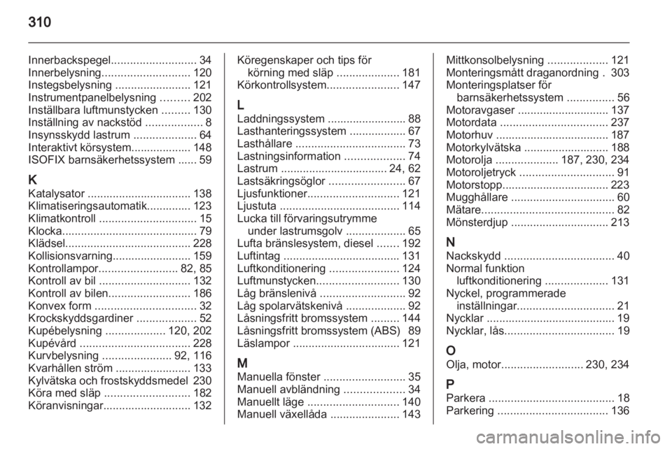 OPEL INSIGNIA 2013  Instruktionsbok 