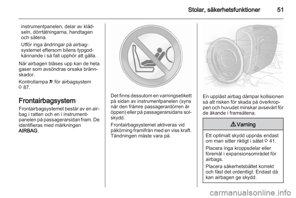 OPEL INSIGNIA 2013  Instruktionsbok 