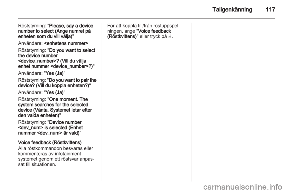 OPEL INSIGNIA 2013.5  Handbok för infotainmentsystem 