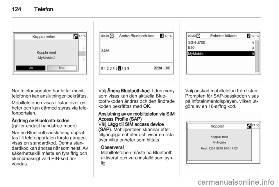 OPEL INSIGNIA 2013.5  Handbok för infotainmentsystem 