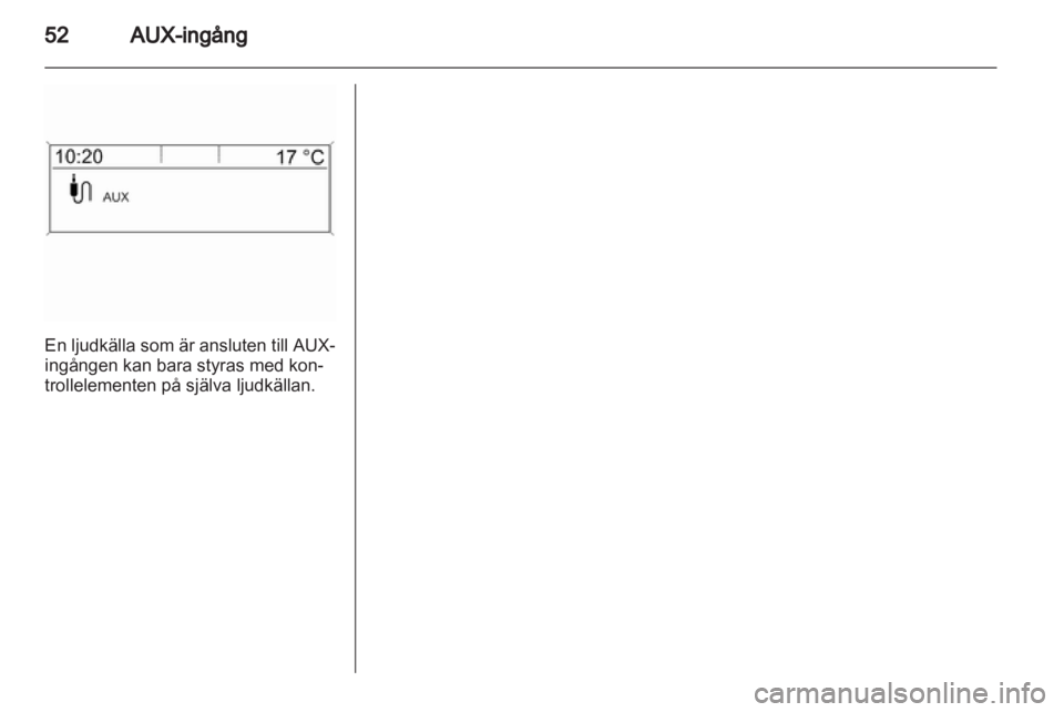 OPEL INSIGNIA 2013.5  Handbok för infotainmentsystem 