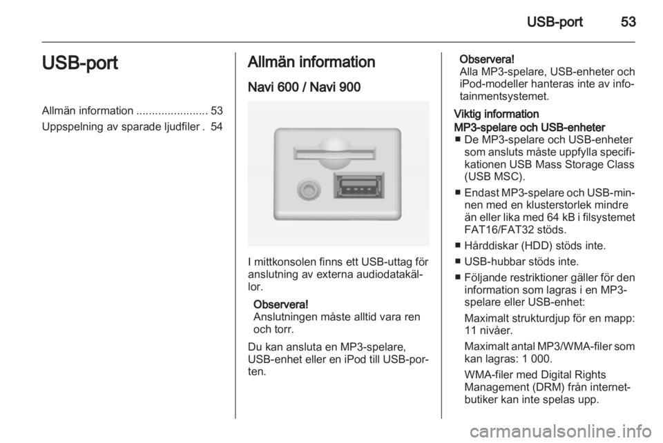 OPEL INSIGNIA 2013.5  Handbok för infotainmentsystem 