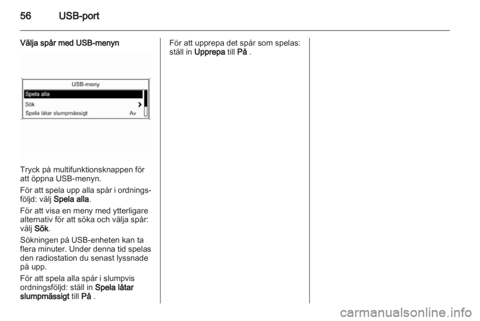 OPEL INSIGNIA 2013.5  Handbok för infotainmentsystem 