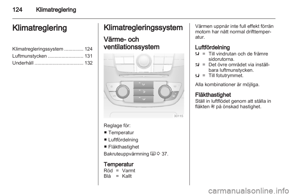 OPEL INSIGNIA 2013.5  Instruktionsbok 
