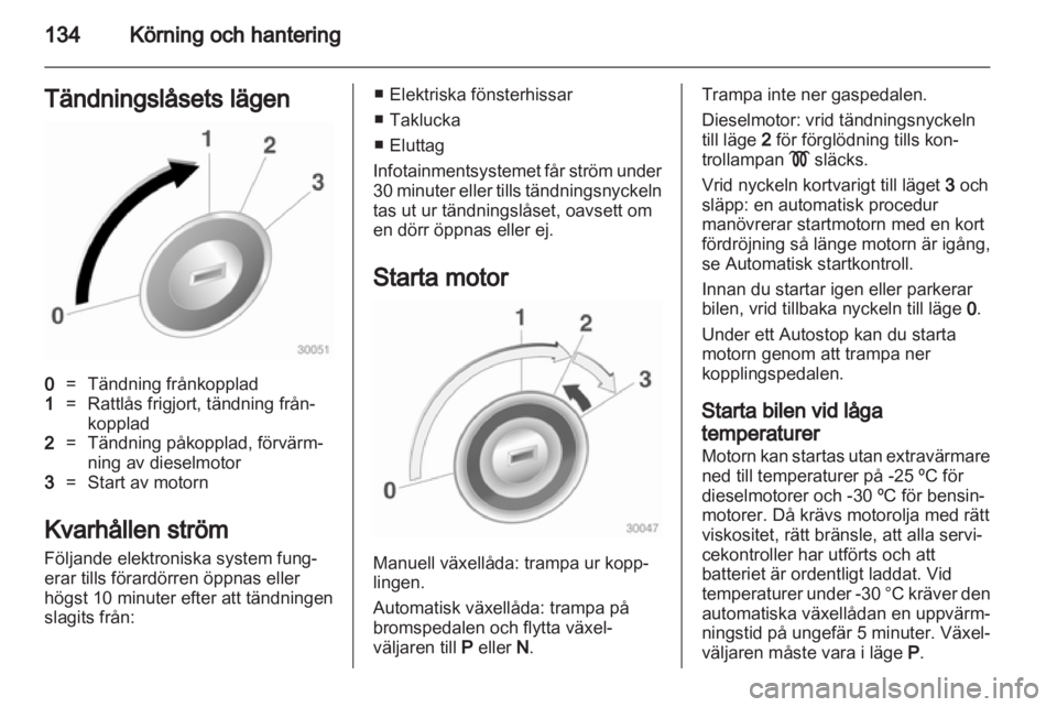 OPEL INSIGNIA 2013.5  Instruktionsbok 