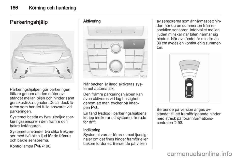 OPEL INSIGNIA 2013.5  Instruktionsbok 