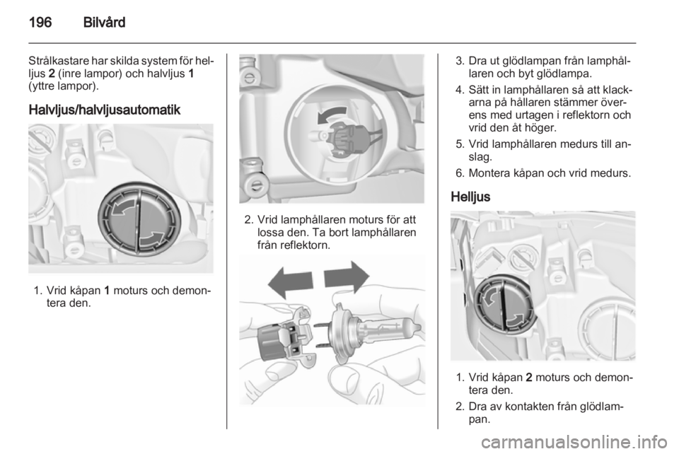 OPEL INSIGNIA 2013.5  Instruktionsbok 