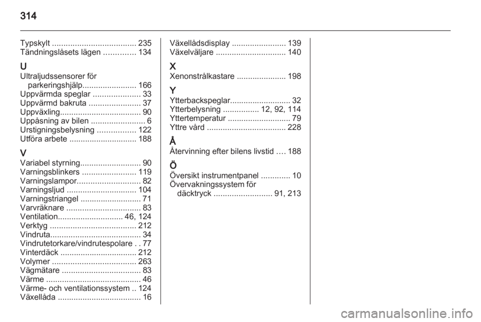 OPEL INSIGNIA 2013.5  Instruktionsbok 