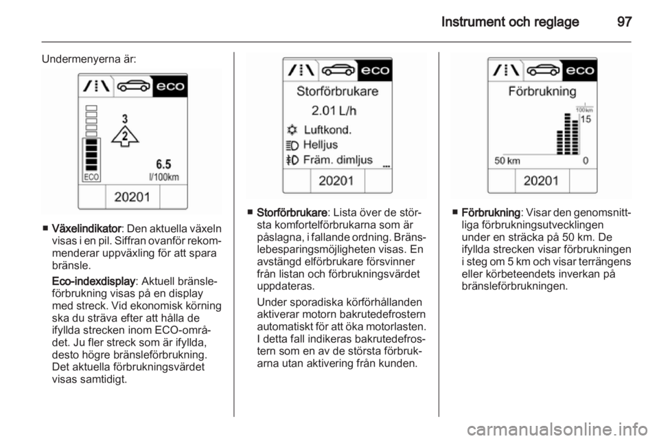 OPEL INSIGNIA 2013.5  Instruktionsbok 