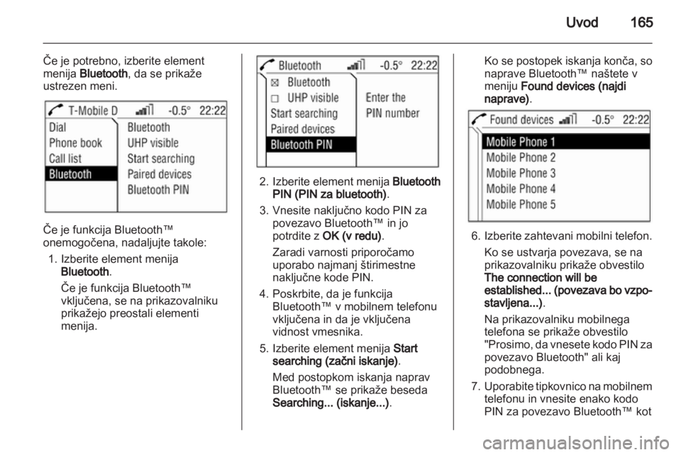 OPEL CORSA 2013.5  Navodila za uporabo Infotainment sistema 