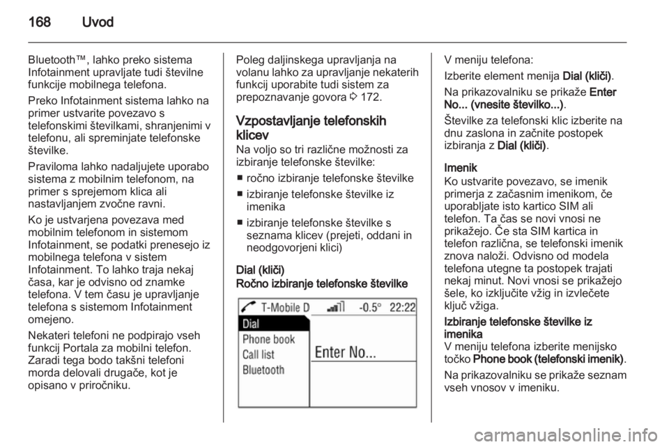 OPEL CORSA 2013.5  Navodila za uporabo Infotainment sistema 