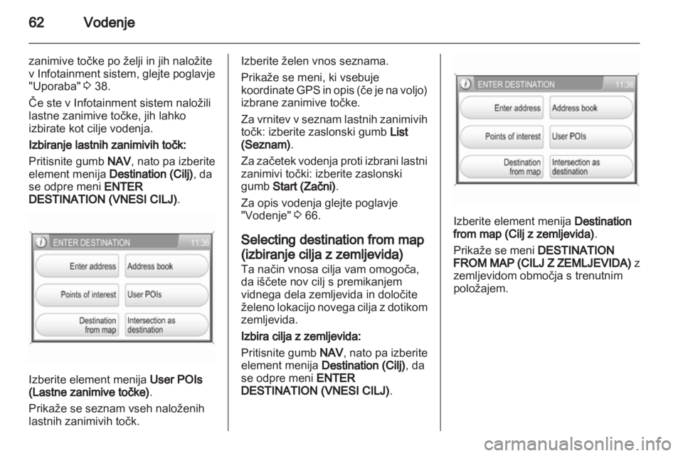 OPEL CORSA 2013.5  Navodila za uporabo Infotainment sistema 
