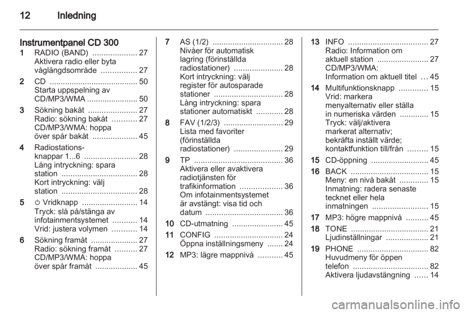 OPEL MERIVA 2011  Handbok för infotainmentsystem 