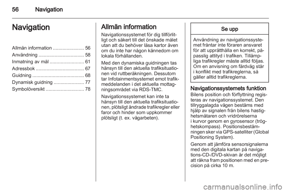 OPEL MERIVA 2011  Handbok för infotainmentsystem 