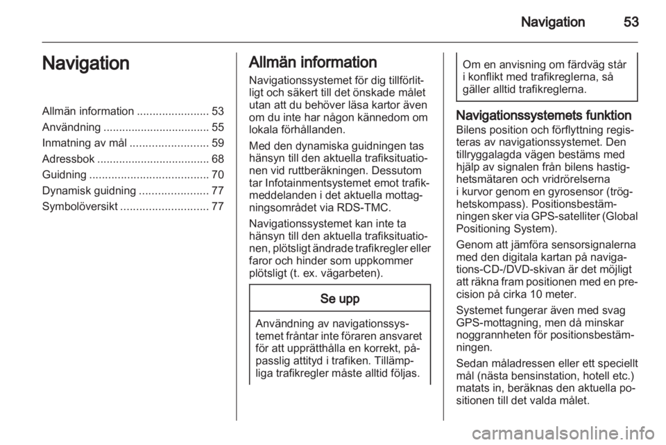 OPEL MERIVA 2011.5  Handbok för infotainmentsystem 