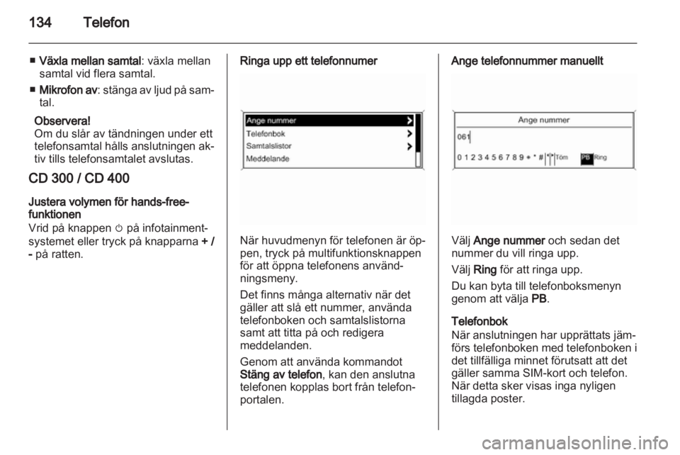 OPEL MERIVA 2012.5  Handbok för infotainmentsystem 