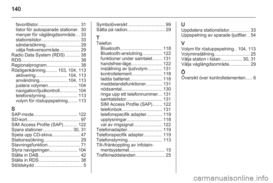 OPEL MERIVA 2012.5  Handbok för infotainmentsystem 