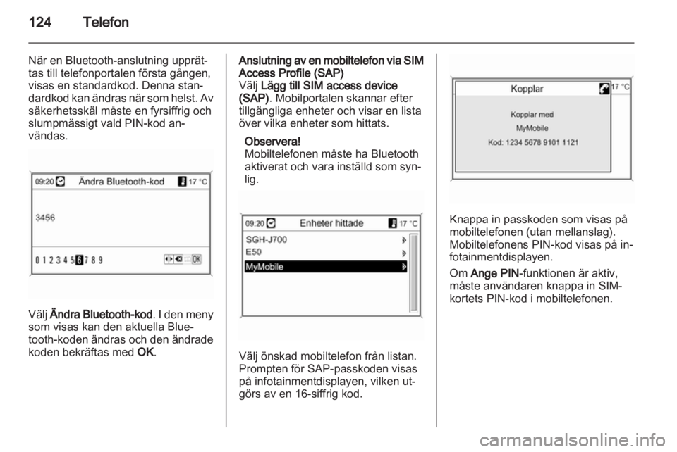 OPEL MERIVA 2013  Handbok för infotainmentsystem 