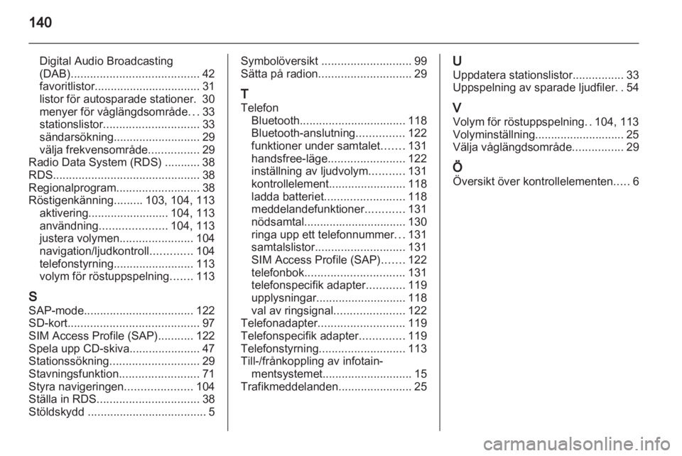 OPEL MERIVA 2013  Handbok för infotainmentsystem 