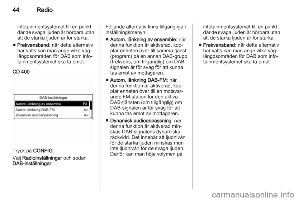 OPEL MERIVA 2013  Handbok för infotainmentsystem 