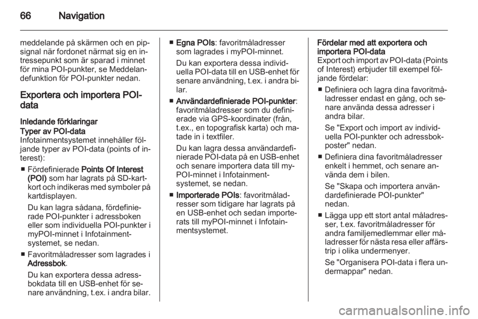 OPEL MERIVA 2013  Handbok för infotainmentsystem 