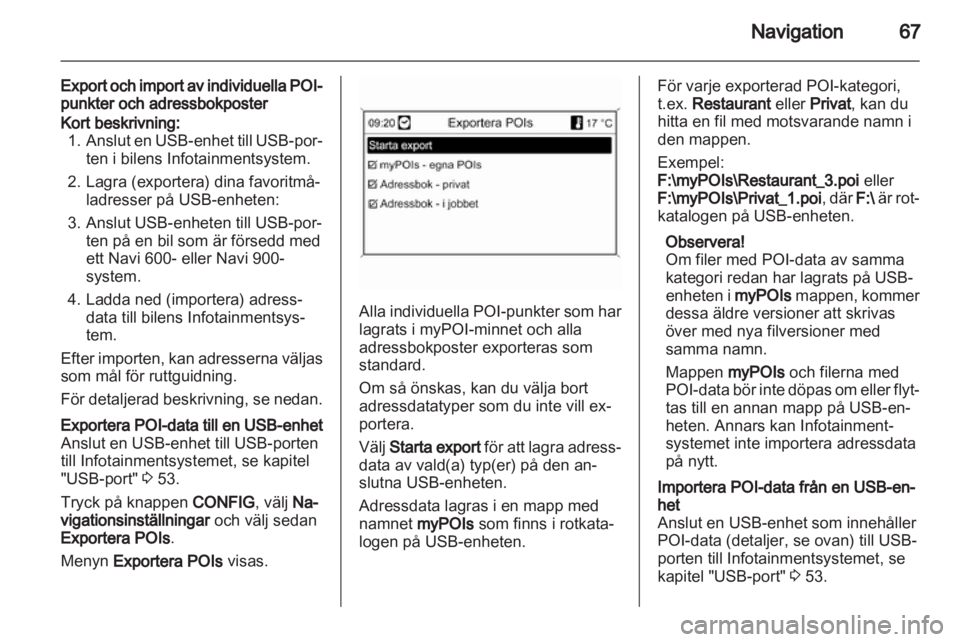 OPEL MERIVA 2013  Handbok för infotainmentsystem 