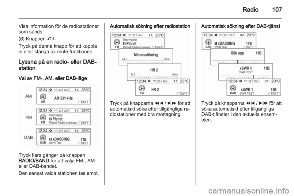 OPEL MOKKA 2013  Handbok för infotainmentsystem 