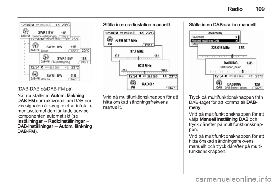OPEL MOKKA 2013  Handbok för infotainmentsystem 