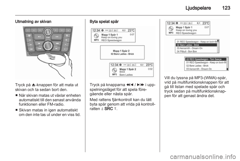 OPEL MOKKA 2013  Handbok för infotainmentsystem 
