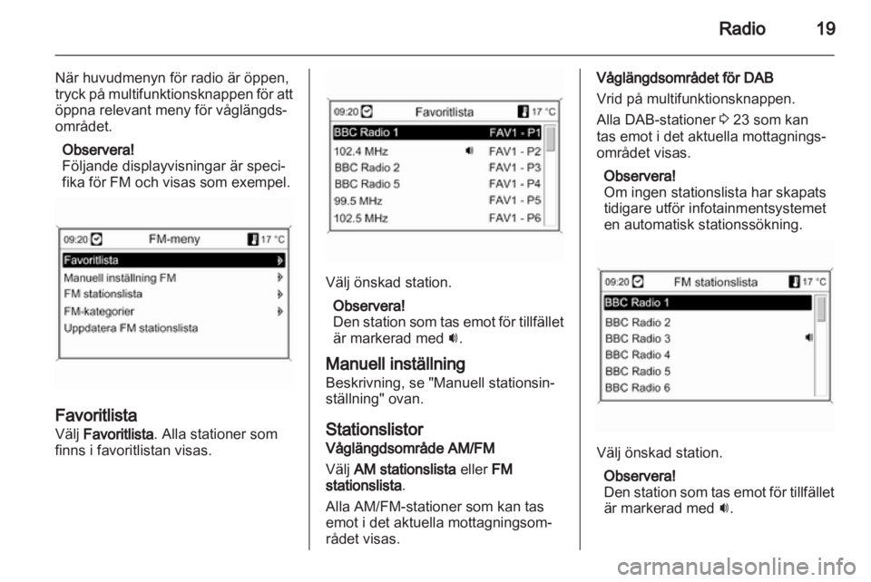 OPEL MOKKA 2013  Handbok för infotainmentsystem 