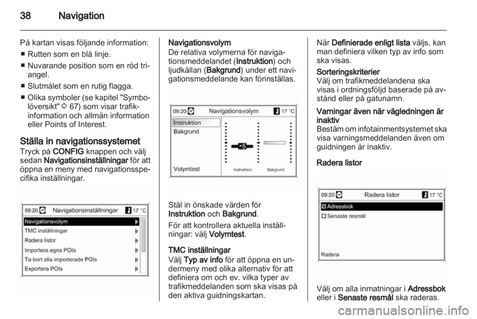 OPEL MOKKA 2013  Handbok för infotainmentsystem 