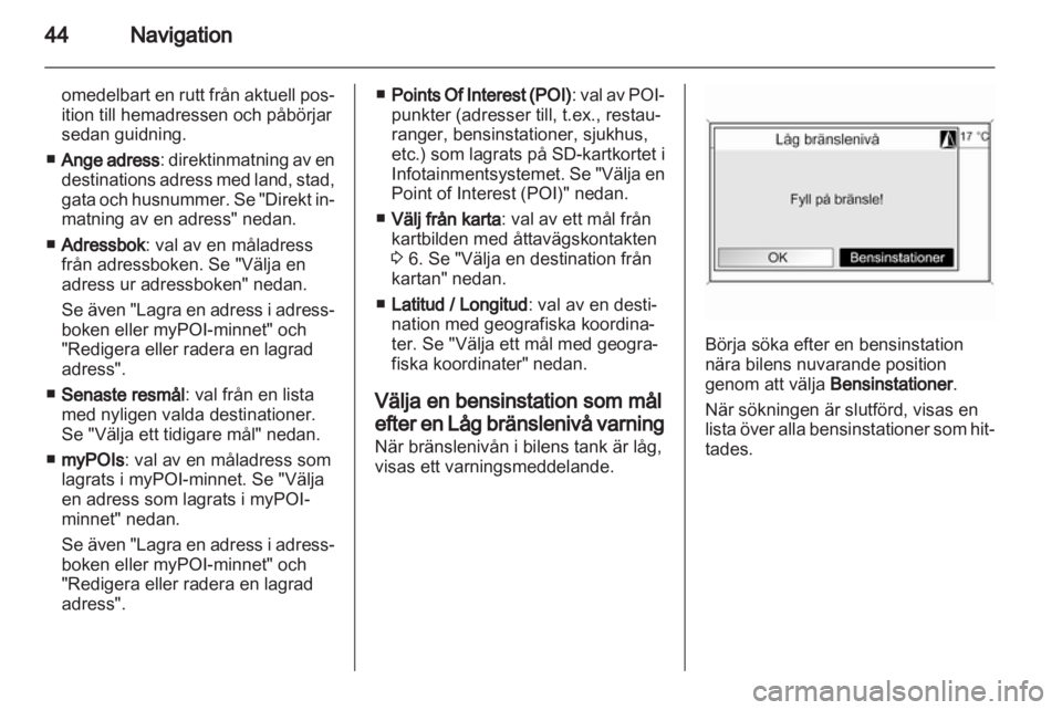 OPEL MOKKA 2013  Handbok för infotainmentsystem 