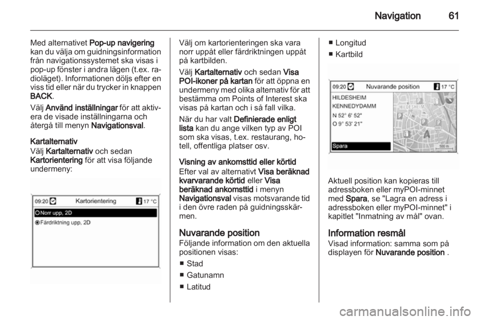 OPEL MOKKA 2013  Handbok för infotainmentsystem 
