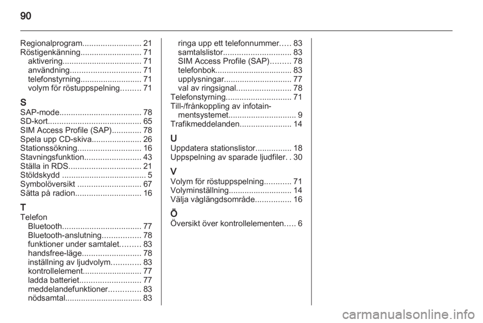 OPEL MOKKA 2013  Handbok för infotainmentsystem 
