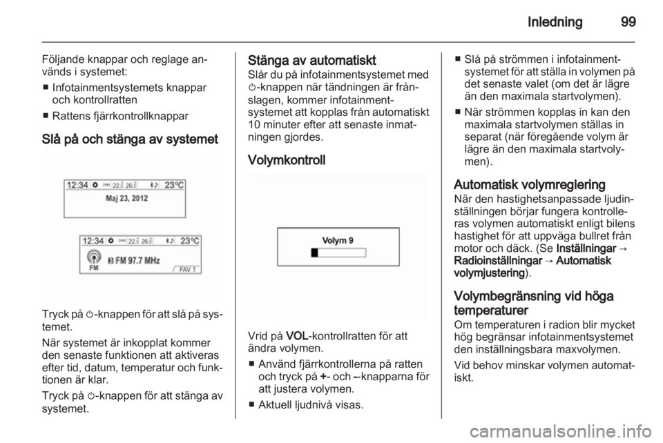 OPEL MOKKA 2013  Handbok för infotainmentsystem 