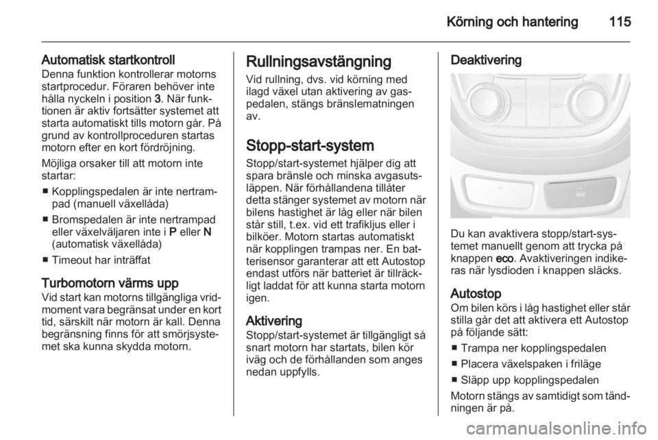 OPEL MOKKA 2013  Instruktionsbok 