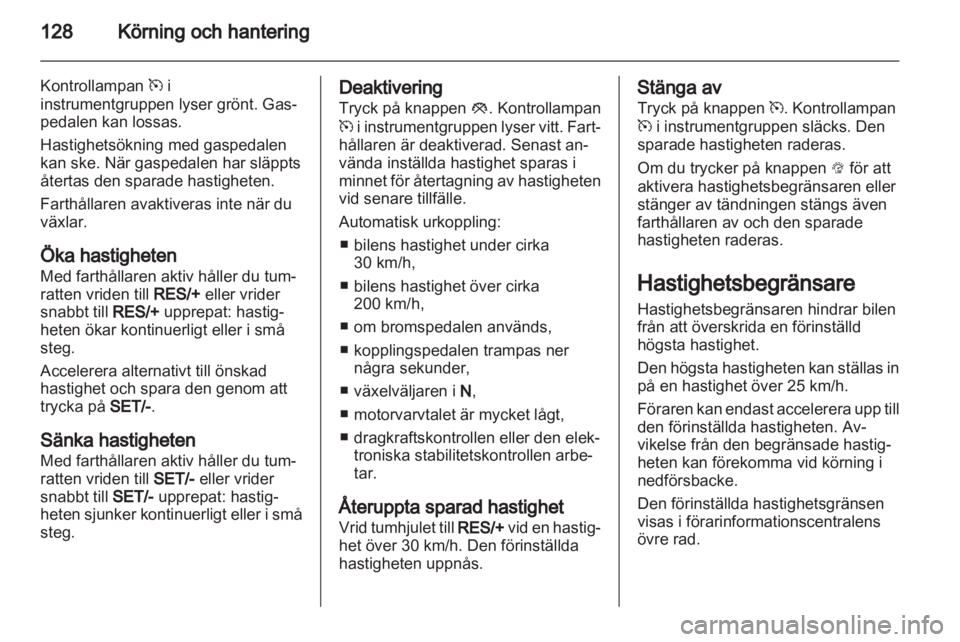 OPEL MOKKA 2013  Instruktionsbok 