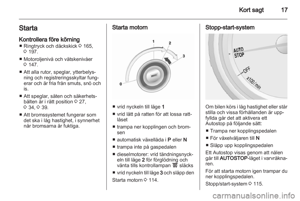 OPEL MOKKA 2013  Instruktionsbok 