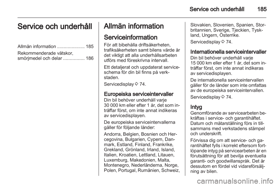 OPEL MOKKA 2013  Instruktionsbok 